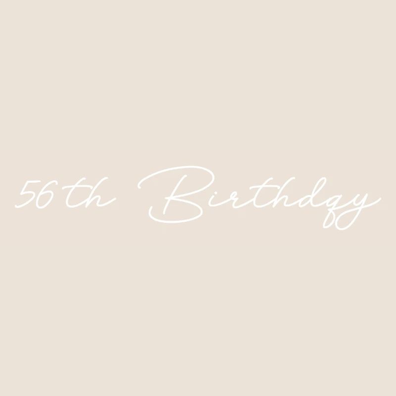 56th Birthday