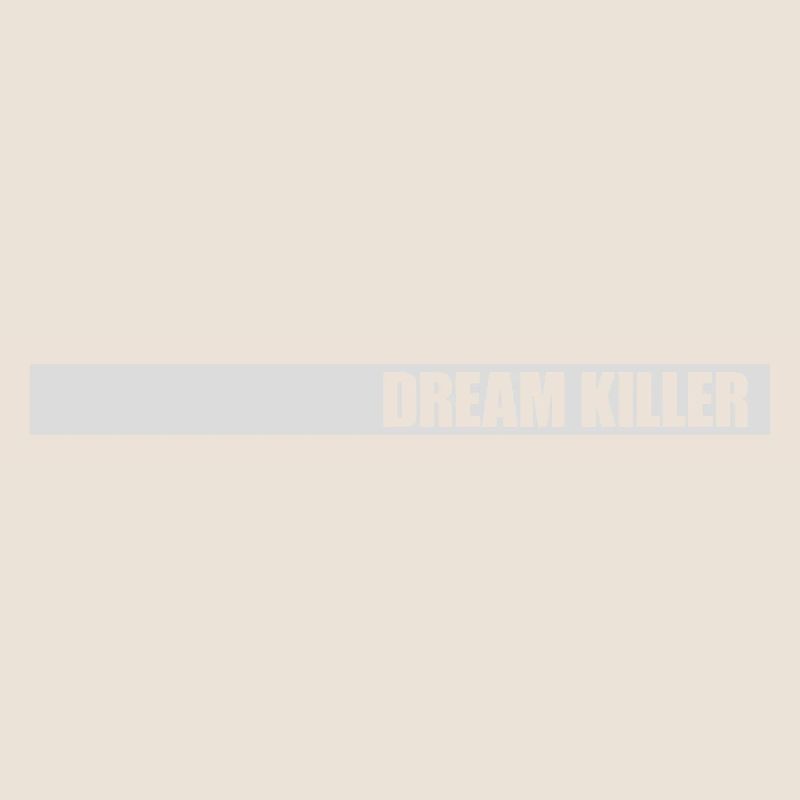 dream killer pessimists quote