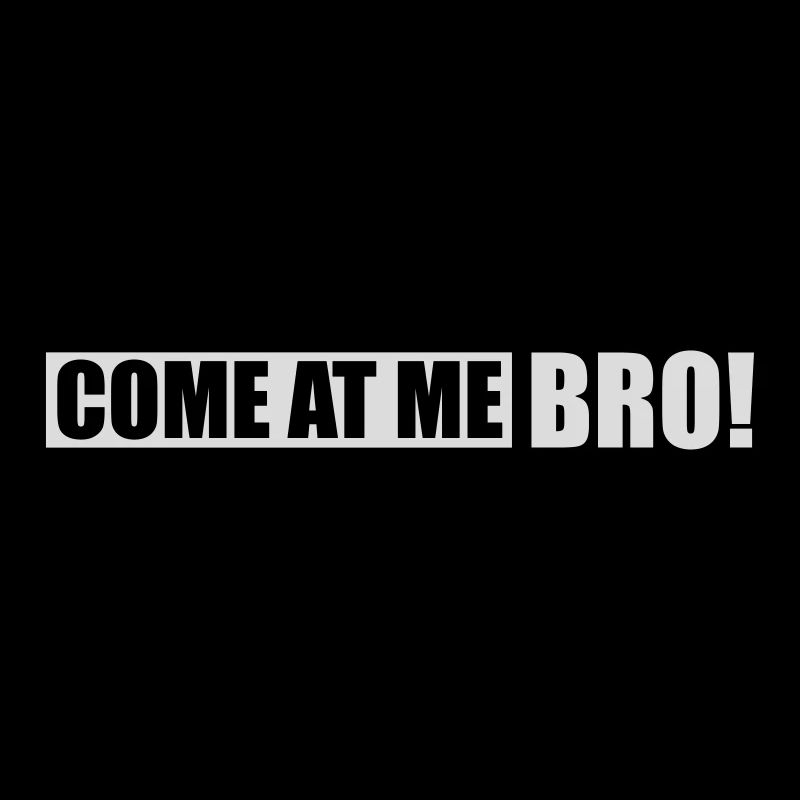 Viens à moi bro
