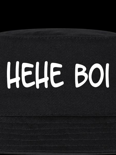 Hehe Boi
