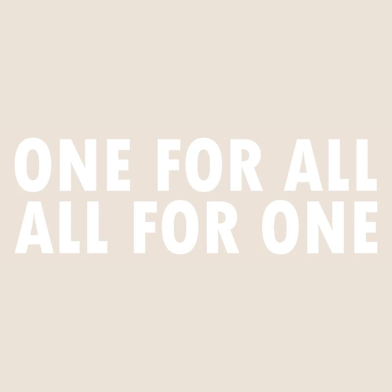 one for all all for one