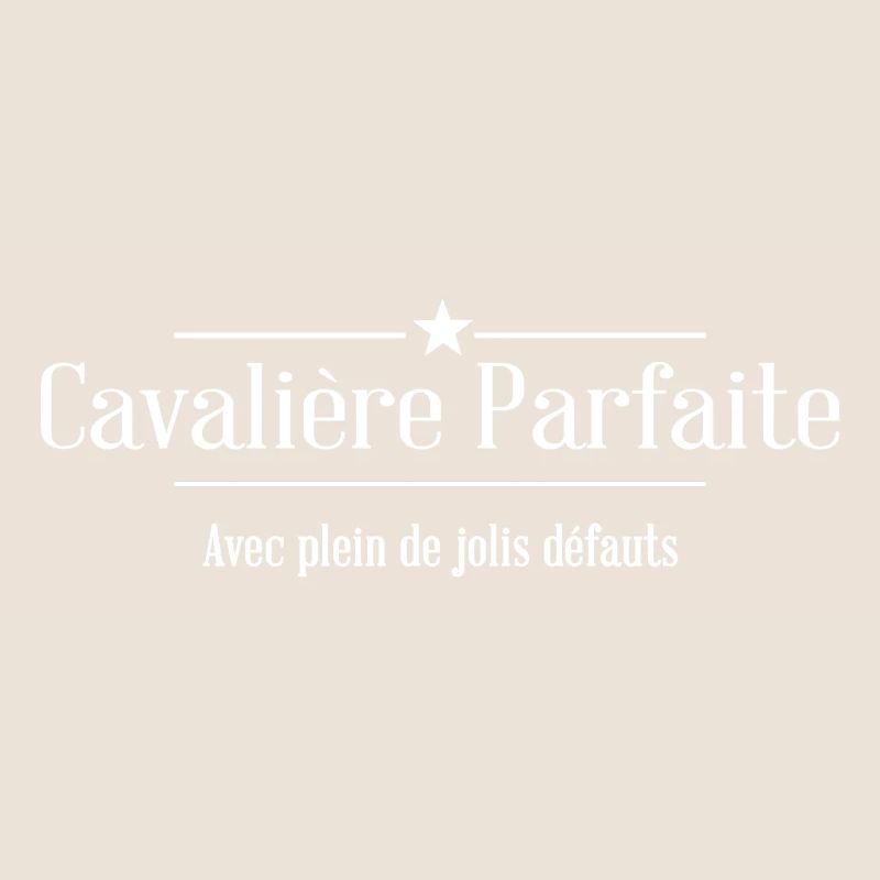 Cavalière Parfaite