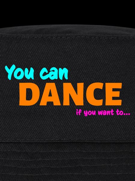 You can dance