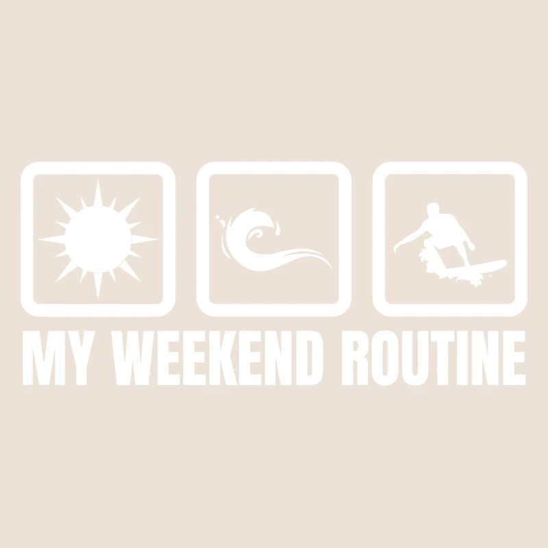 My Weekend Routine