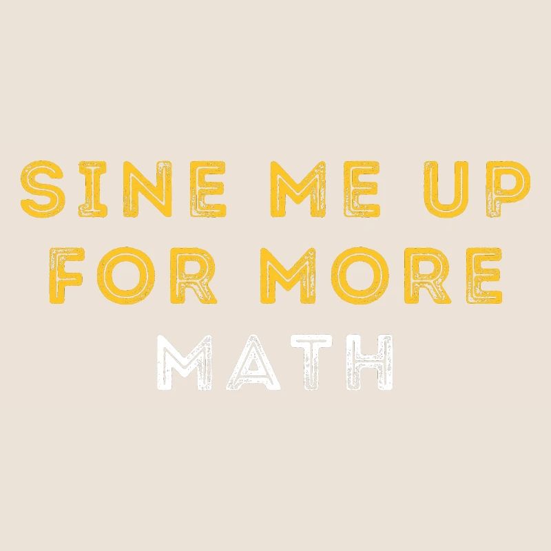 Funny Trigonometry Math Pun | Mathematician