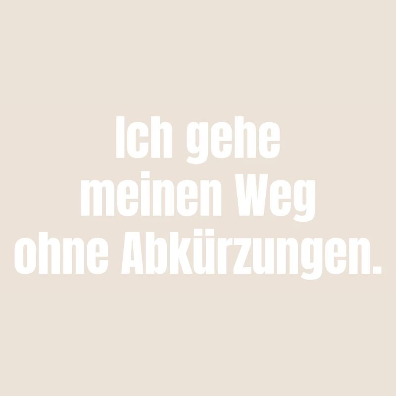 My path without shortcuts