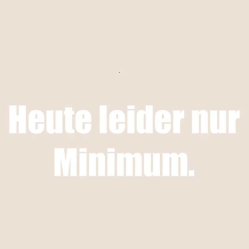 Unfortunately only a minimum today
