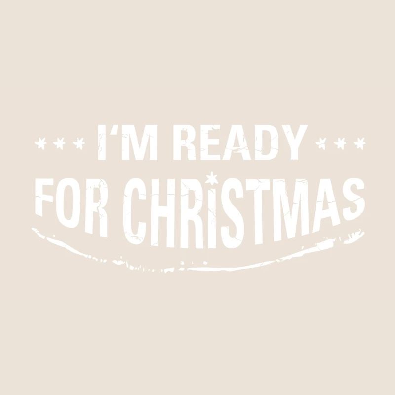 im ready for christmas - cool
