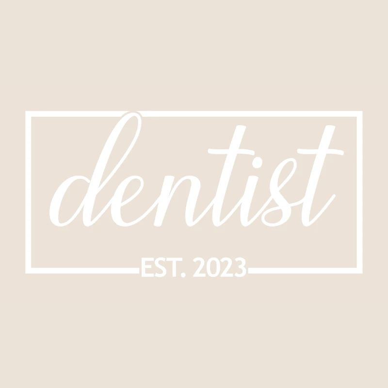 Dentist Est. 2023 Graduation Dentistry Student