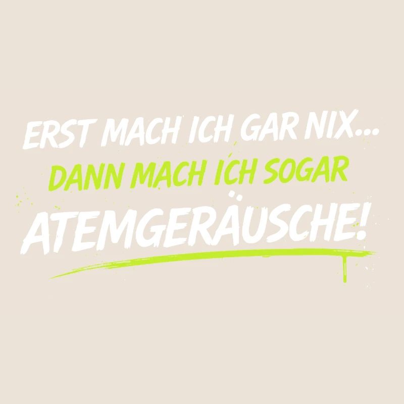 Atemgeräusche Neon-Spruch