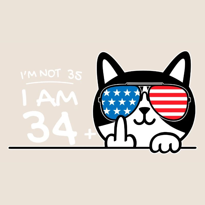 Ich bin nicht 35, ich bin 34 plus 1 Mittelfinger Katzenflip