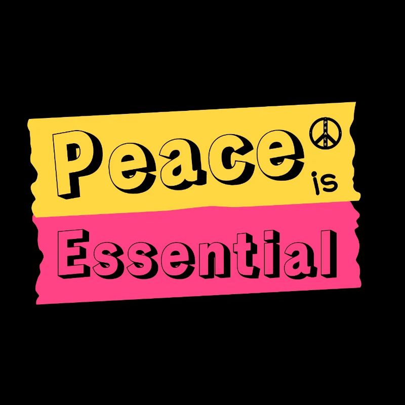 Peace ist Essential