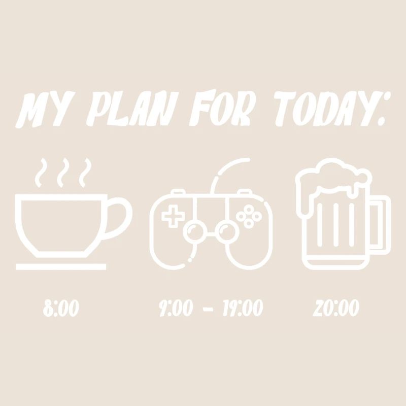 My Plan For Today: Coffee Controller Beer