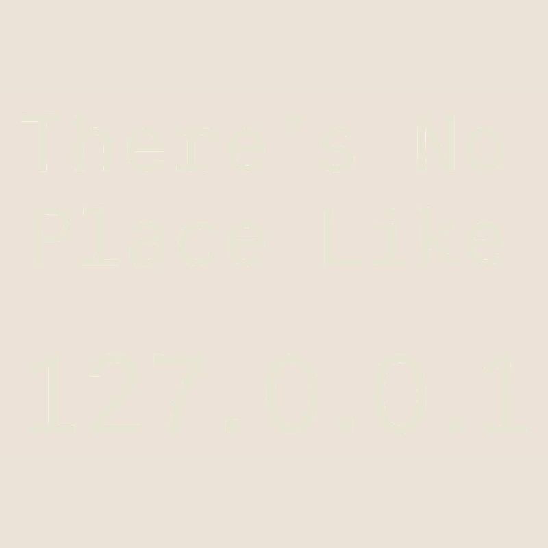 Es geht nichts über Localhost