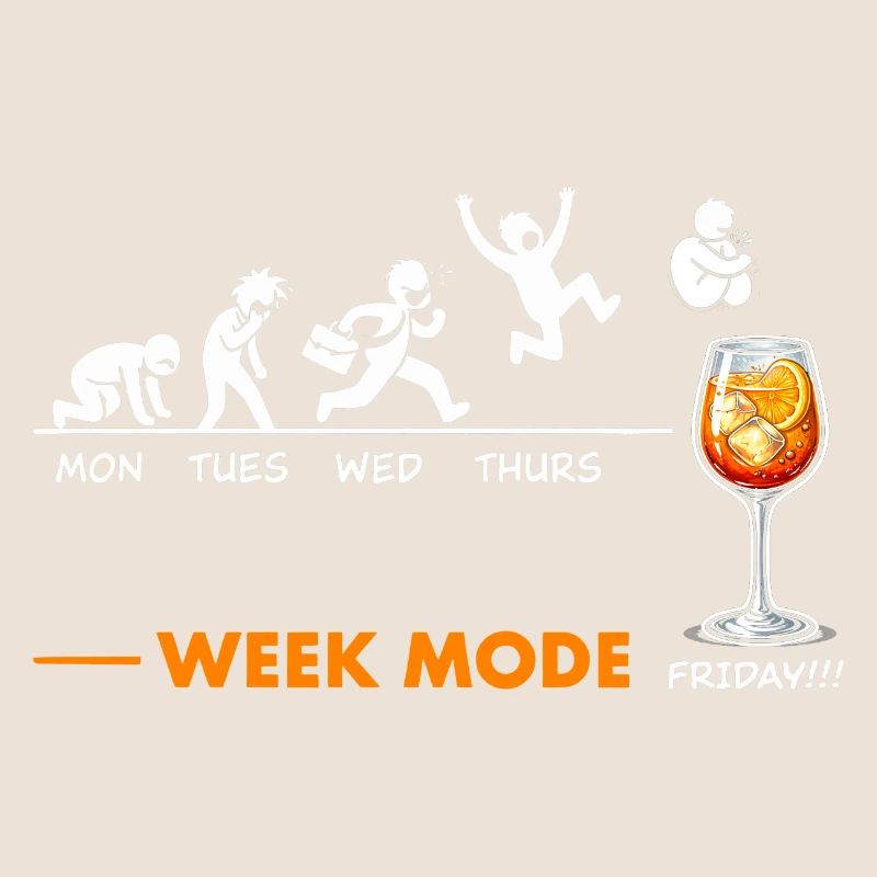Can't wait for the weekend - humor Spritz
