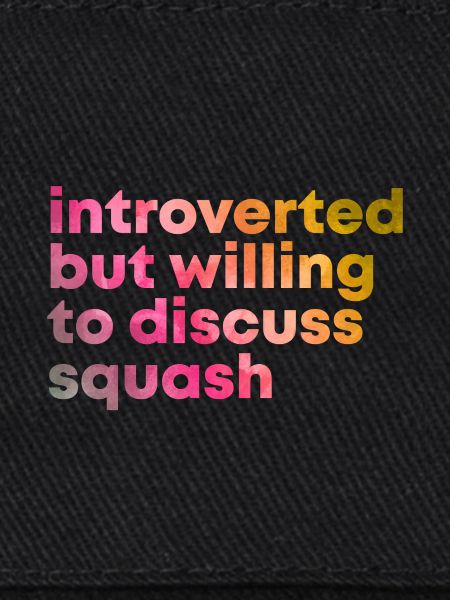 Squash Squash Squash