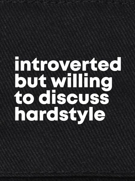 Hardstyle Hardstyle Hardstyle