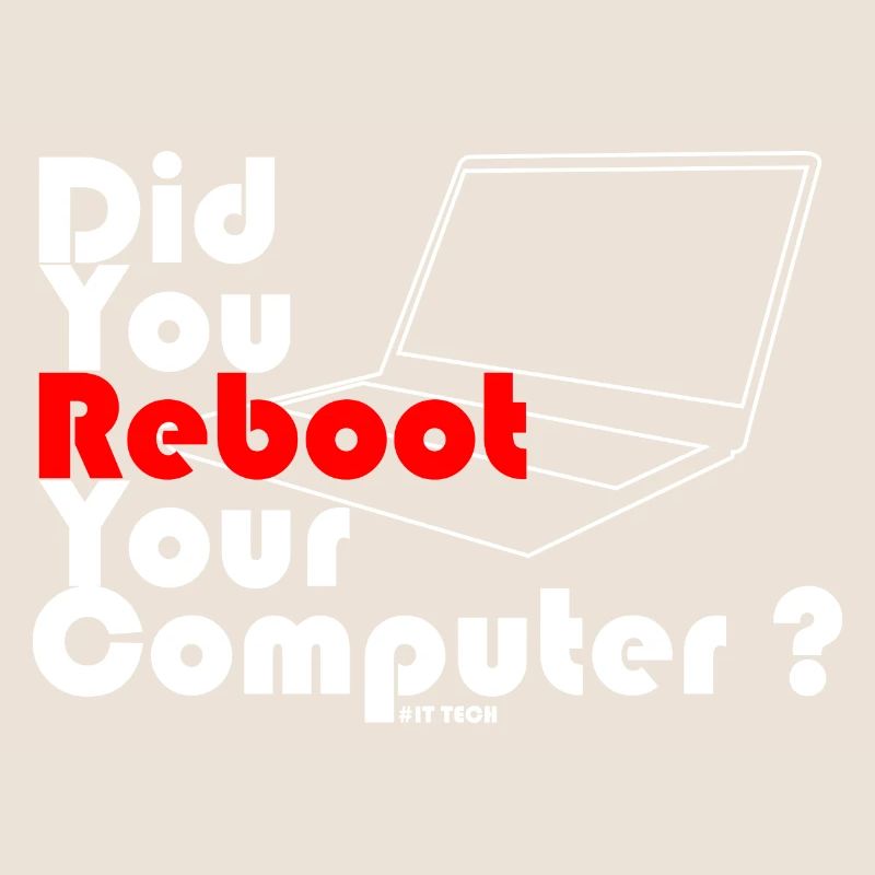 Haben Sie Ihren Computer neu gestartet? IT-TECHNIK