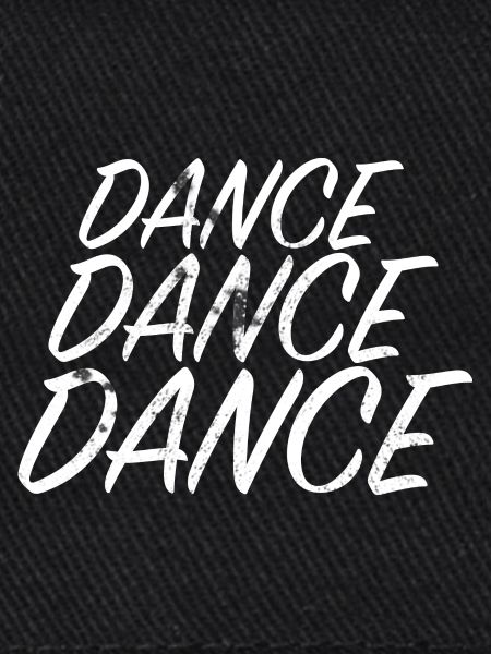 DANCE DANCE DANCE