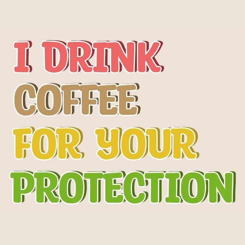 Coffee Drinking Statement Coffee Drinker Humorous