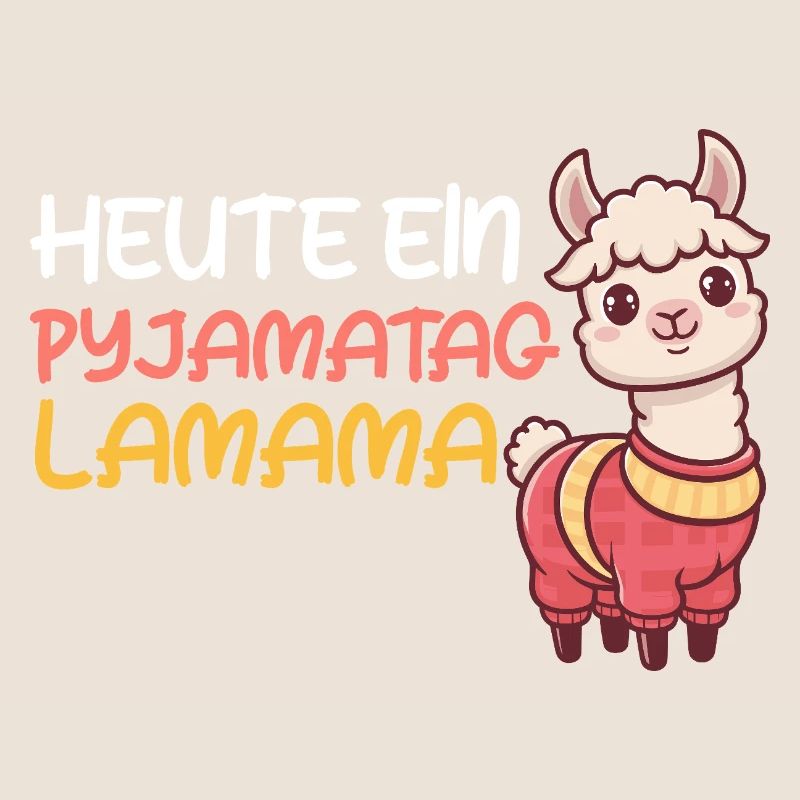 Werdende Mutter HEUTE PYJAMATAG LAMAMA Lustig