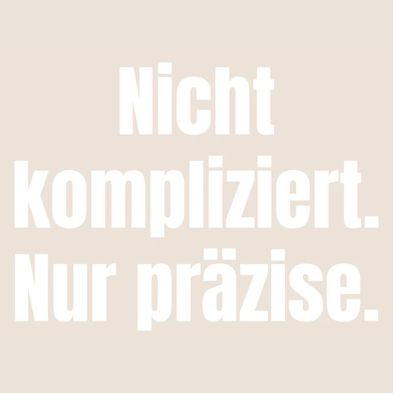 Not complicated, just precise