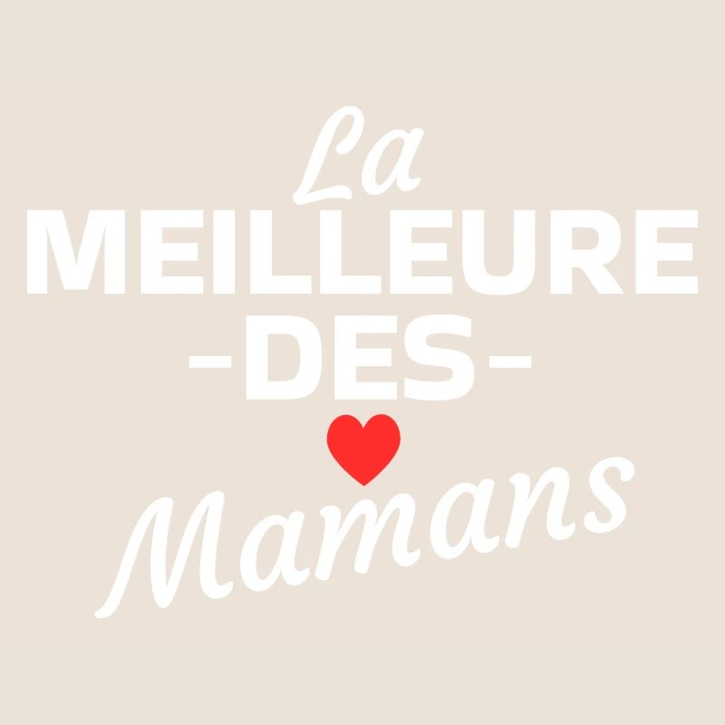 Die beste Mama