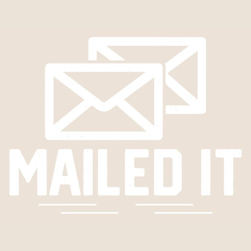 Mailed It Mailman Postal Worker