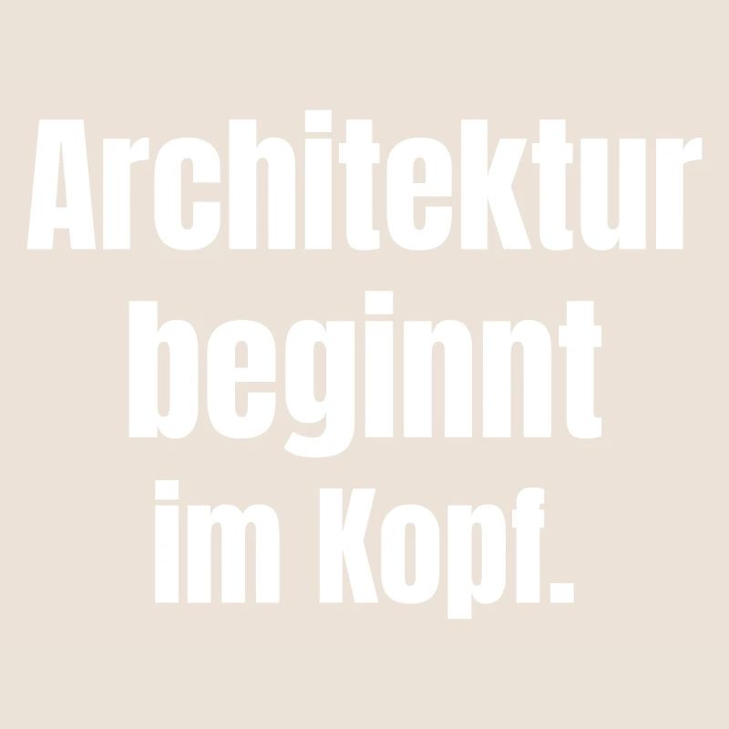 Architektur beginnt im Kopf