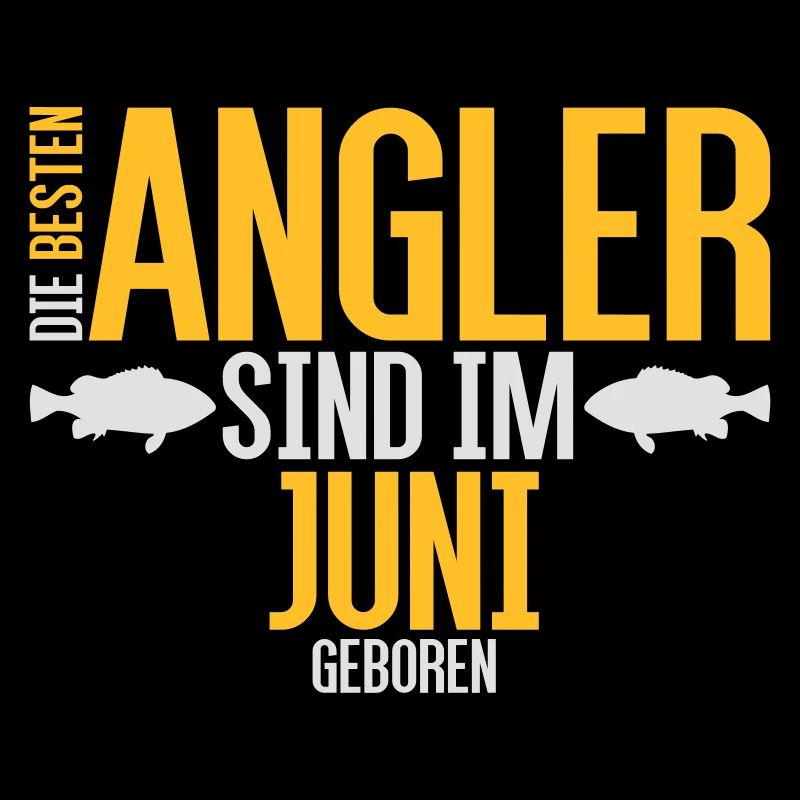 Die besten Angler sind geboren im Juni