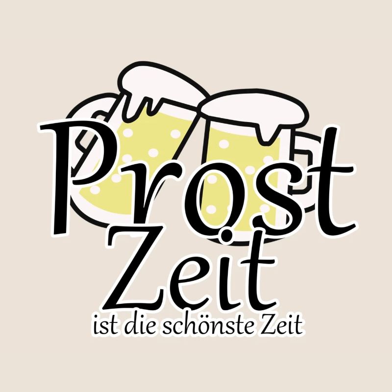 Prost Bier Biergarten Spruch