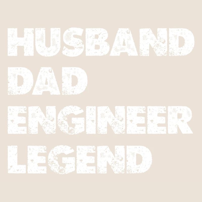 Husband Dad Engineer Legend