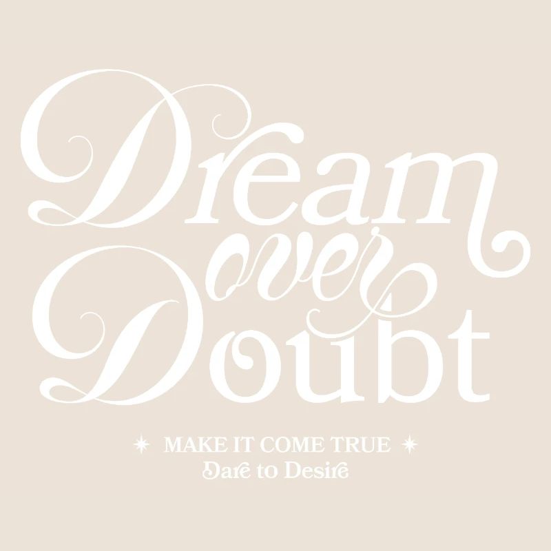 Dream Over Doubt Script Typo