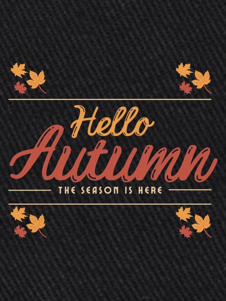 Hello Autumn