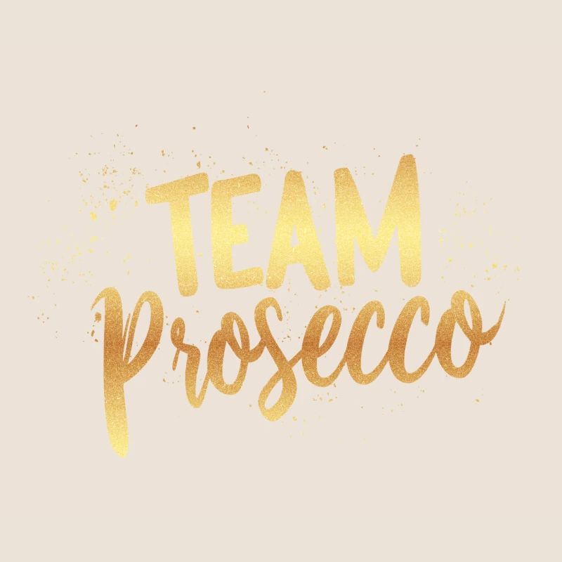 Team Prosecco!