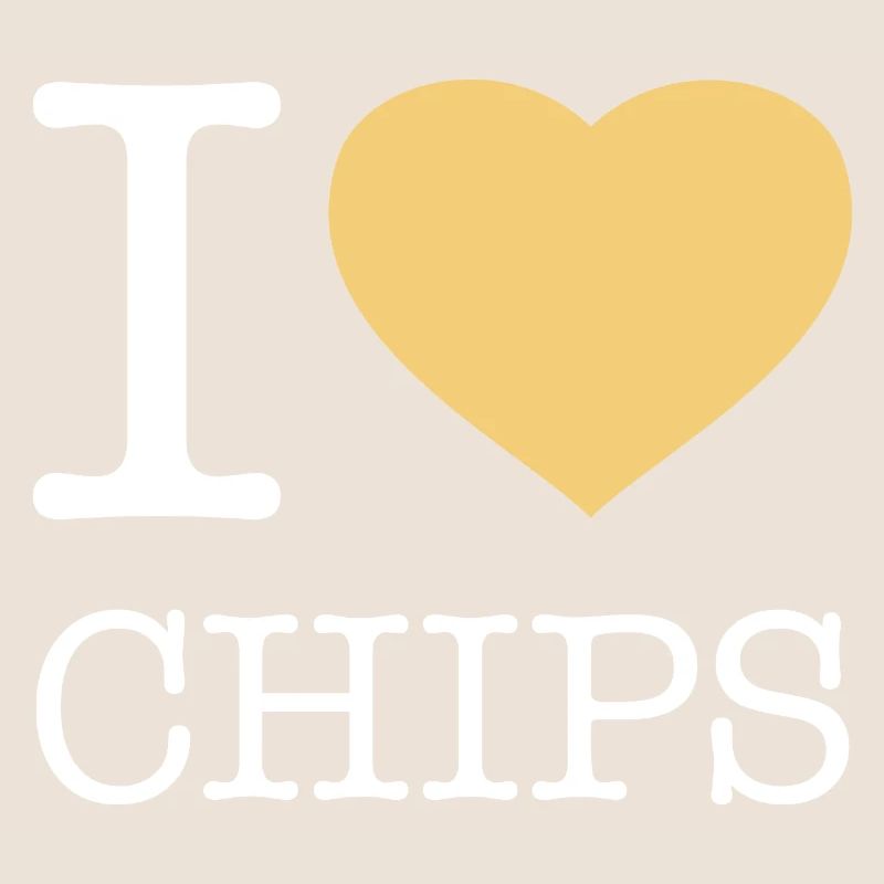 I LOVE CHIPS