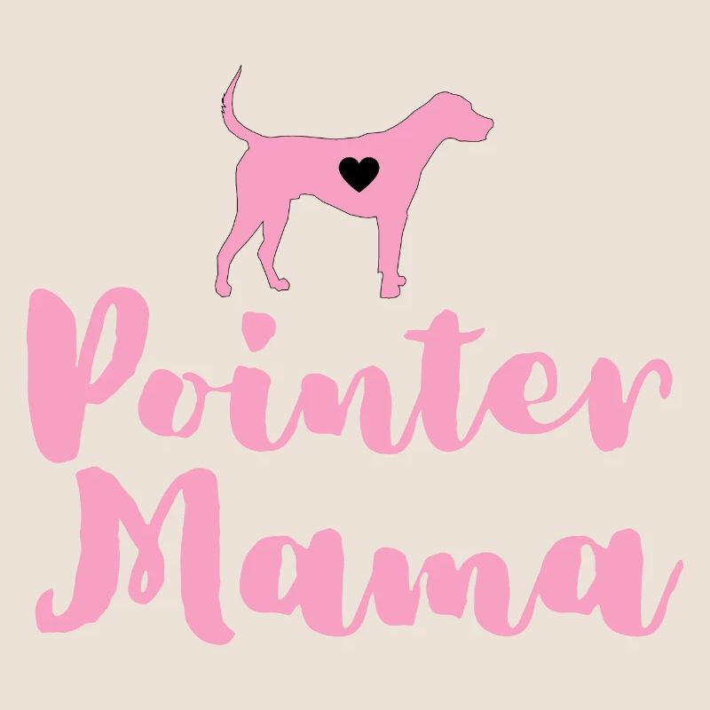 German Pointer Mom Pointer Mama