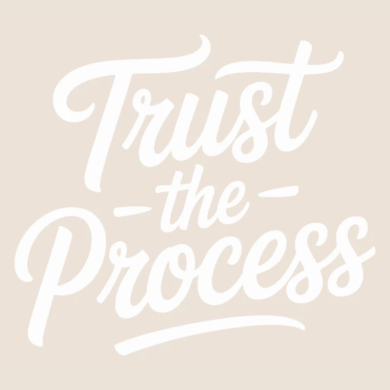 Typographie du script Trust the Process