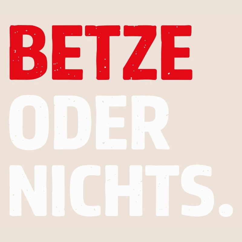 Betze oder nichts – Kaiserslautern Statement Shirt