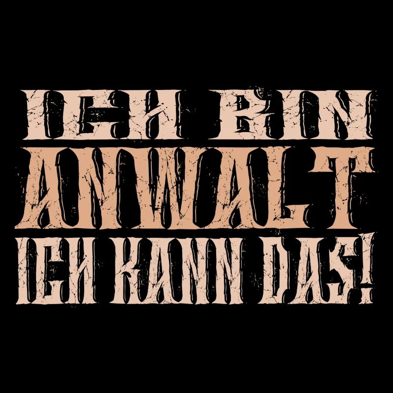 Ich bin Anwalt