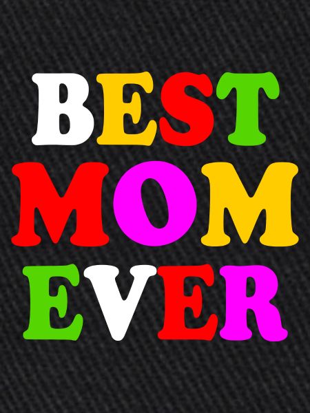Best mom ever