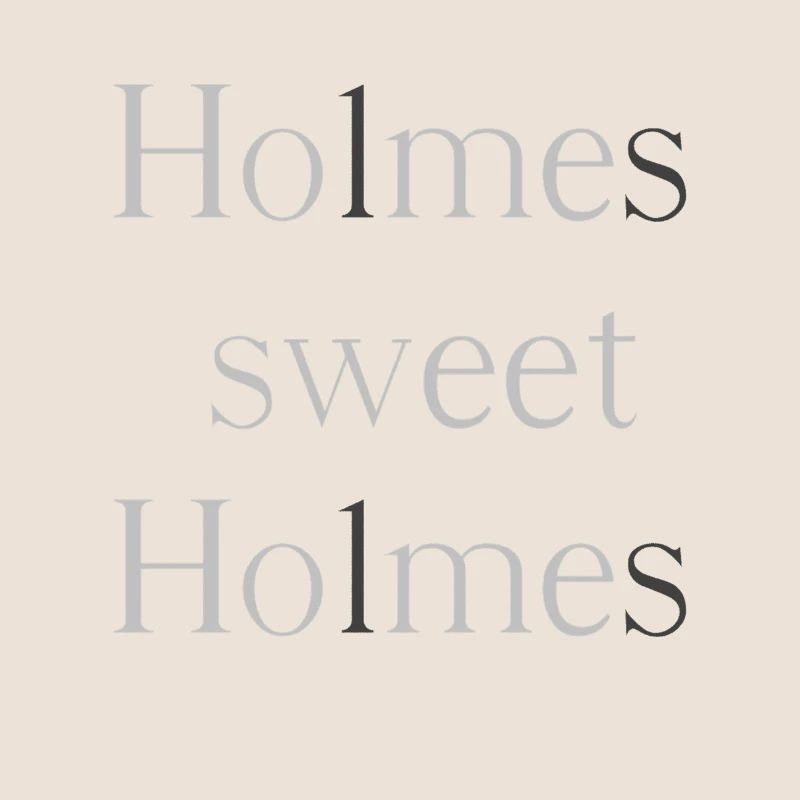 Holmes, douce Holmes