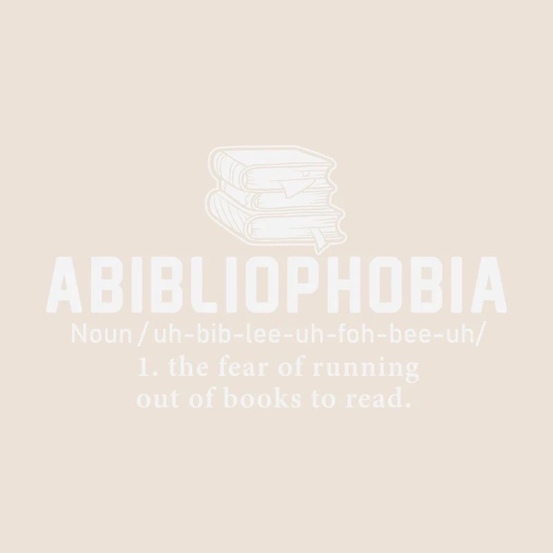 Abibliophobia Reading Bookworm Reader