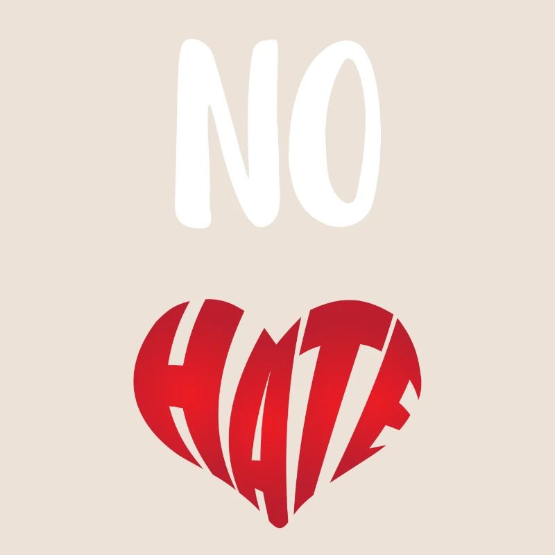 No Hate Dislike Stop Hate Anti Hate