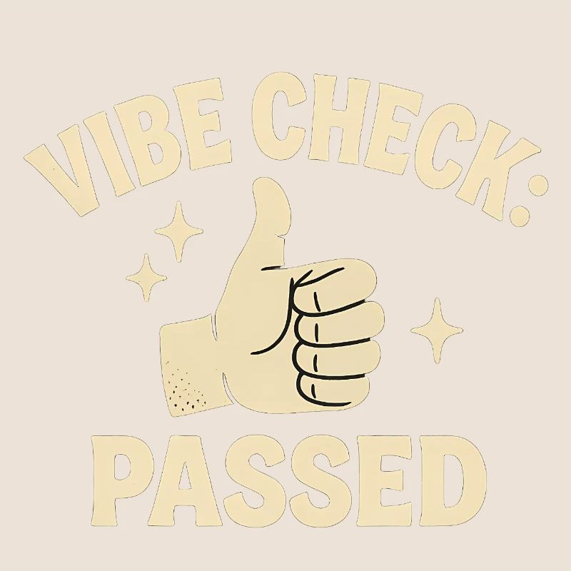Vibe Check Passed Retro Badge Funny Meme 