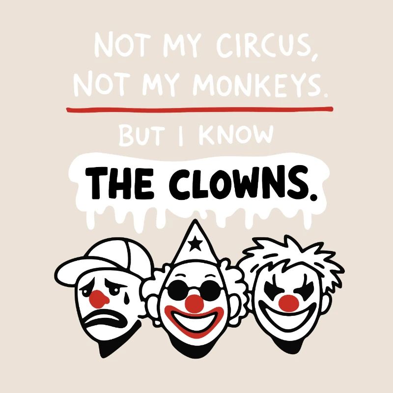 Déclaration Not My Circus, Not My Monkeys