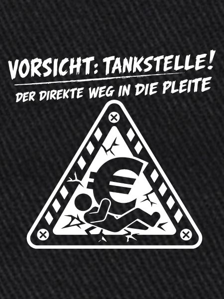 Vorsicht Tankstelle !