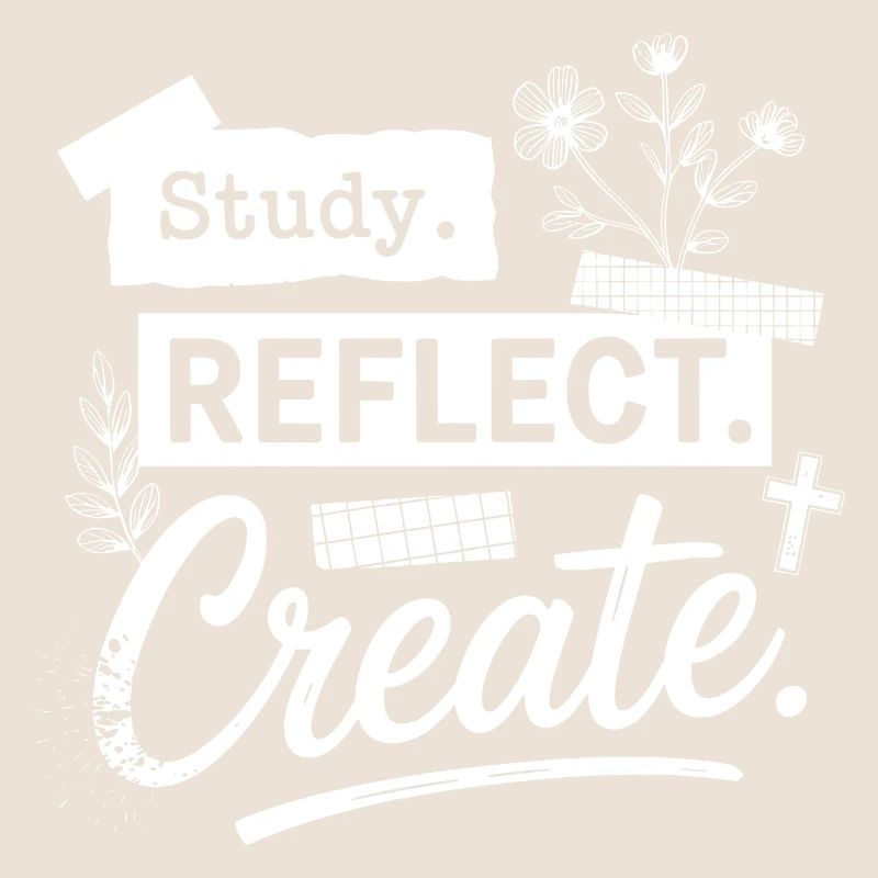 Study. Reflect. Create.