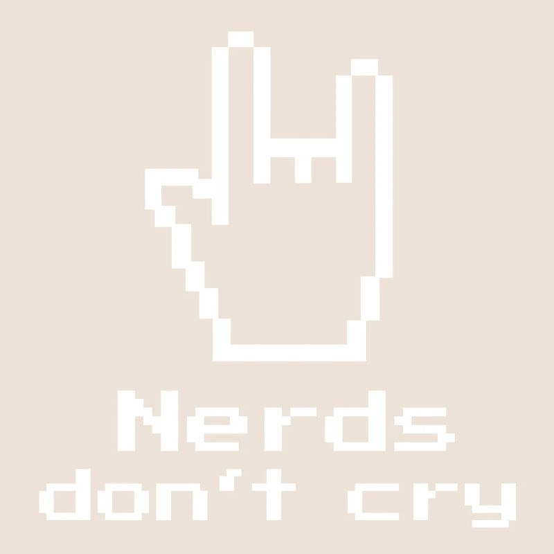 Nerds don't cry! Nerd-Shirt, Geschenk, Informatik