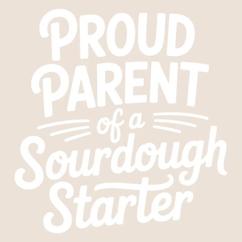 Stolzer Elternteil eines Sauerteigstarters